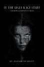 It: The Ugly Icky Stuff: And How I Learn - Preview