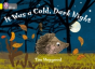 It Was A Cold Dark Night - Preview