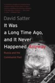 Capa do artigo It Was A Long Time Ago, And It Never Happened Anyway