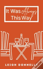 Capa do artigo It Was Always This Way