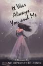 It Was Always You And Me - Preview