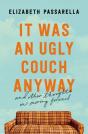It Was An Ugly Couch Anyway - Preview