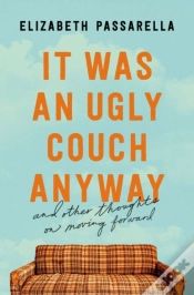 Capa do artigo It Was An Ugly Couch Anyway