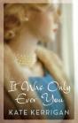 It Was Only Ever You - Preview