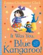 It Was You, Blue Kangaroo - Preview