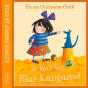 It Was You, Blue Kangaroo - Preview