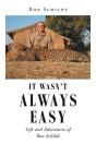 It Wasn'T Always Easy - Preview