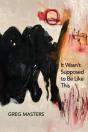 It Wasn'T Supposed To Be Like This - Preview