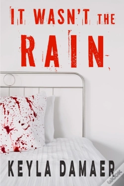 Capa do artigo It Wasn'T The Rain
