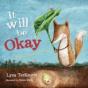 It Will Be Okay - Preview
