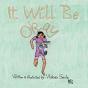 It Will Be Okay - Preview