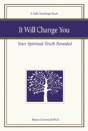 It Will Change You - Preview