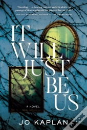 It Will Just Be Us
