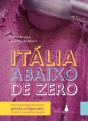 Itália Abaixo De Zero - Preview