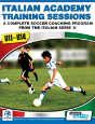 Italian Academy Training Sessions For U11-U14 - A Complete Soccer Coaching Program - Preview