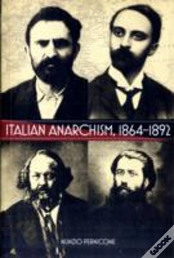 Capa do artigo Italian Anarchism 1864-1892
