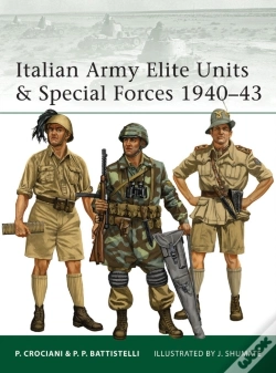 Capa do artigo Italian Army Elite Units & Special Forces 1940 43