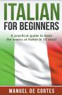 Italian For Beginners: A Practical Guide - Preview