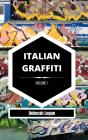 Italian Graffiti Volume 1 - Preview