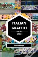 Italian Graffiti Volume 2
