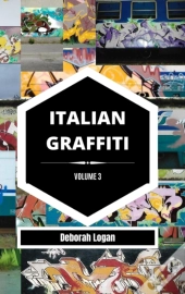 Italian Graffiti Volume 3
