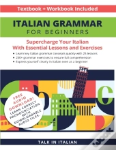 Italian Grammar For Beginners Textbook + Workbook Included