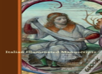 Italian Illuminated Manuscripts