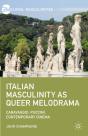Italian Masculinity As Queer Melodrama - Preview