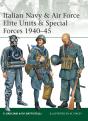 Italian Navy & Air Force Elite Units & Special Forces 1940 45 - Preview