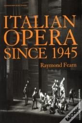 Italian Opera Since 1945
