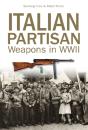 Italian Partisan Weapons In Wwii - Preview