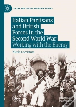 Capa do artigo Italian Partisans And British Forces In The Second World War