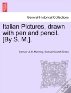 Capa do artigo Italian Pictures, Drawn With Pen And Pen