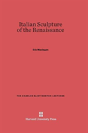Italian Sculpture Of The Renaissance - Preview