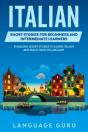 Italian Short Stories For Beginners And Intermediate Learners - Preview