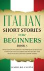 Italian Short Stories For Beginners Book 3 - Preview
