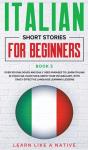 Italian Short Stories For Beginners Book 5 - Preview