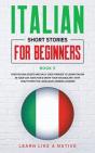 Italian Short Stories For Beginners Book 5 - Preview
