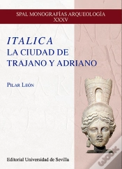 Capa do artigo Italica. La Ciudad De Trajano Y Adriano