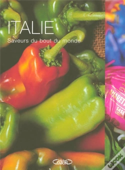 Capa do artigo Italie ; Saveurs Du Bout Du Monde