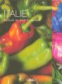 Italie ; Saveurs Du Bout Du Monde - Preview