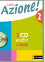 Italien ; Niveau 2, A2 A2+ ; 2 Cd Audio Classe (Edition 2008) - Preview