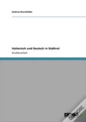 Italienisch Und Deutsch In Sudtirol