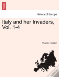 Capa do artigo Italy And Her Invaders, Vol. 1-4