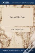 Italy, And Other Poems