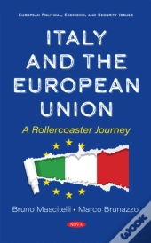 Italy And The European Union: A Rollercoaster Journey
