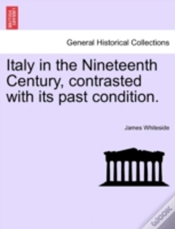 Capa do artigo Italy In The Nineteenth Century, Contrasted With Its Past Condition.