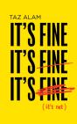 Itâ€™S Fine, Itâ€™S Fine, Itâ€™S Fine - Preview