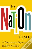Itâ€™S Nation Time