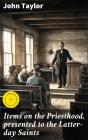 Items On The Priesthood, Presented To The Latter-Day Saints - Preview